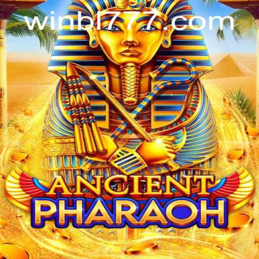 The Thrilling World of AncientPharaoh: An In-depth Guide to the Game with Keyword BL777
